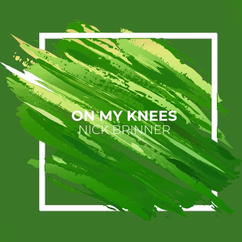 On My Knees On My Knees