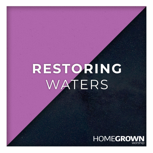 Restoring Waters Restoring Waters