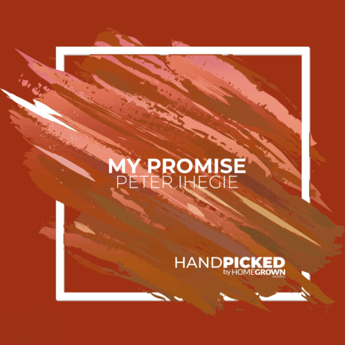 Peter Ihegie - My Promise