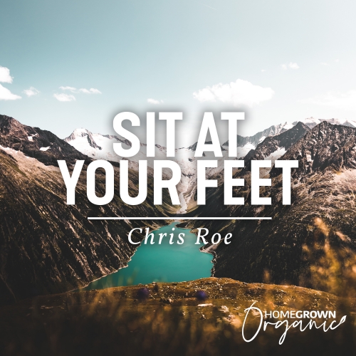 Sit At Your Feet Sit At Your Feet