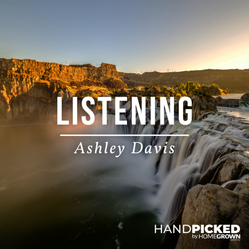 Listening – Ashley Davis Listening – Ashley Davis